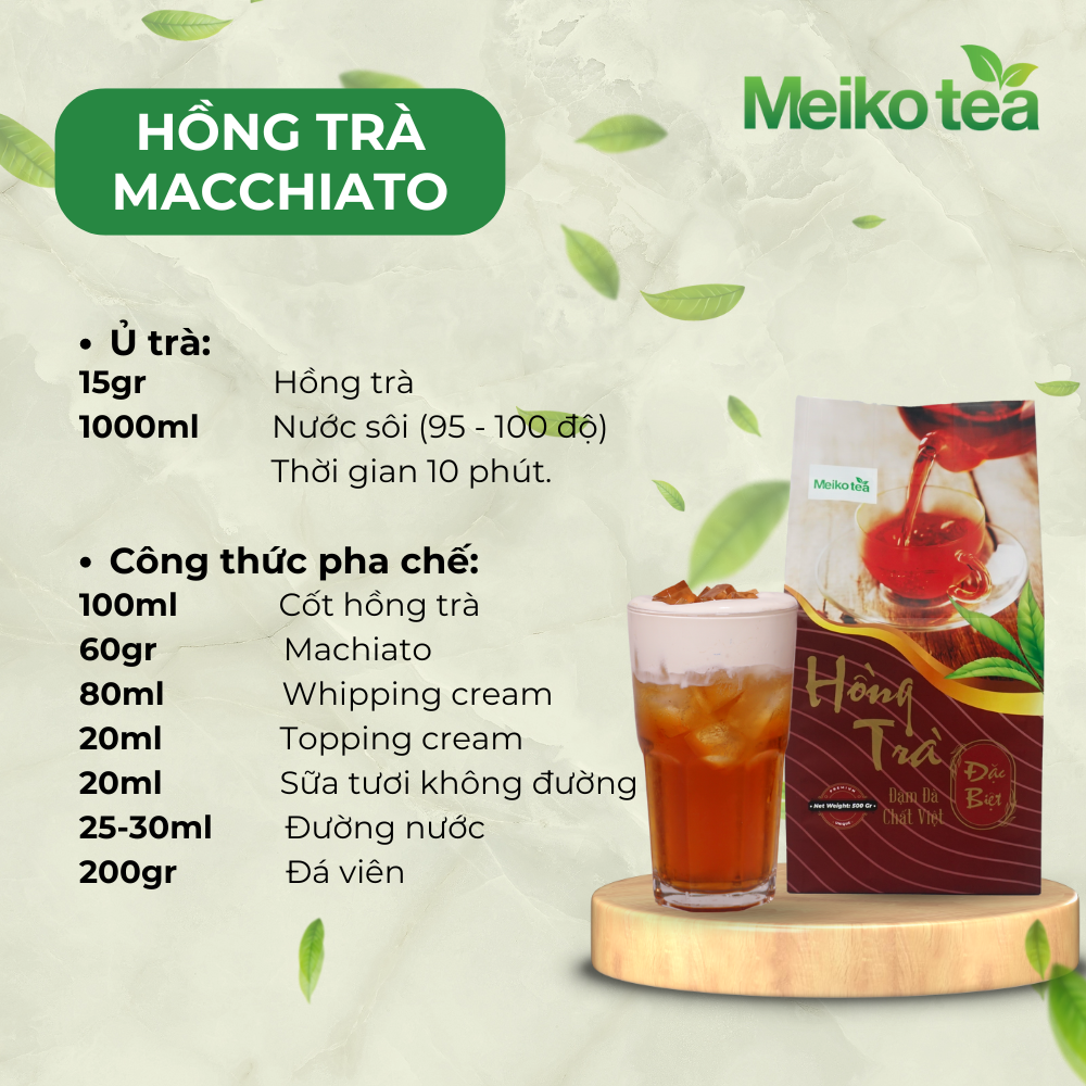 cong -thuc-pha-hong-tra-macchiato-tu-hong-tra-dac-biet-meiko-tea
